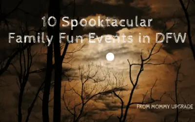 10 Spooktacular Family Fun Events in DFW